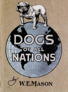 Dogs of all nations by Mason. Chinese breeds